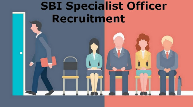 SBI Specialist Officer Recruitment SBI Specialist Officer Recruitment