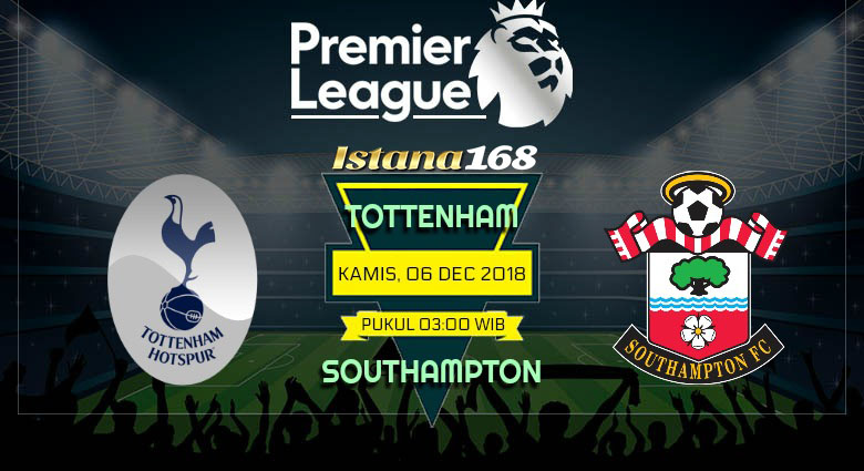 Prediksi Tottenham vs Southampton 06 Desember 2018