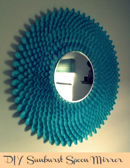 Be Chic. Be Classy. Be Creative.: DIY Sunburst Spoon Mirror