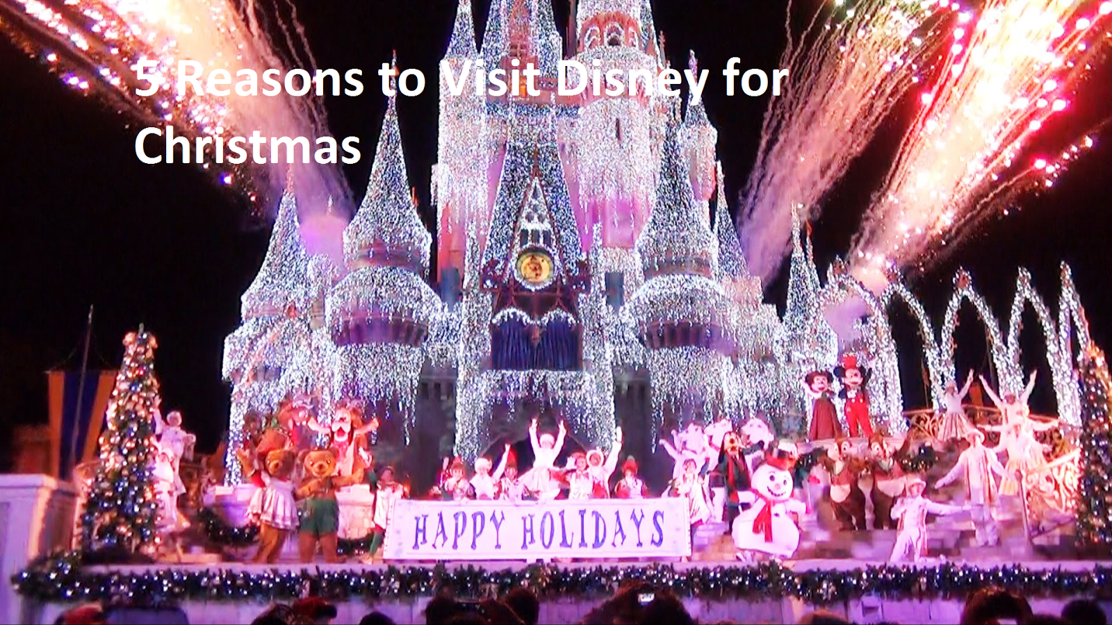 Traveling Through Disney 5 Reasons to Visit Disney for Christmas