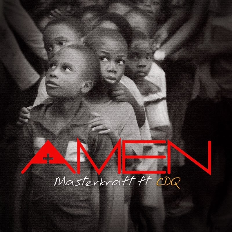 Masterkraft - Amen ft CDQ image