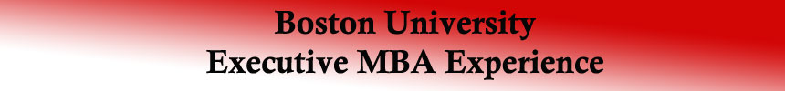 Boston University Executive MBA Experience