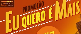 Promoção Eu Quero É Mais Brasil Cacau