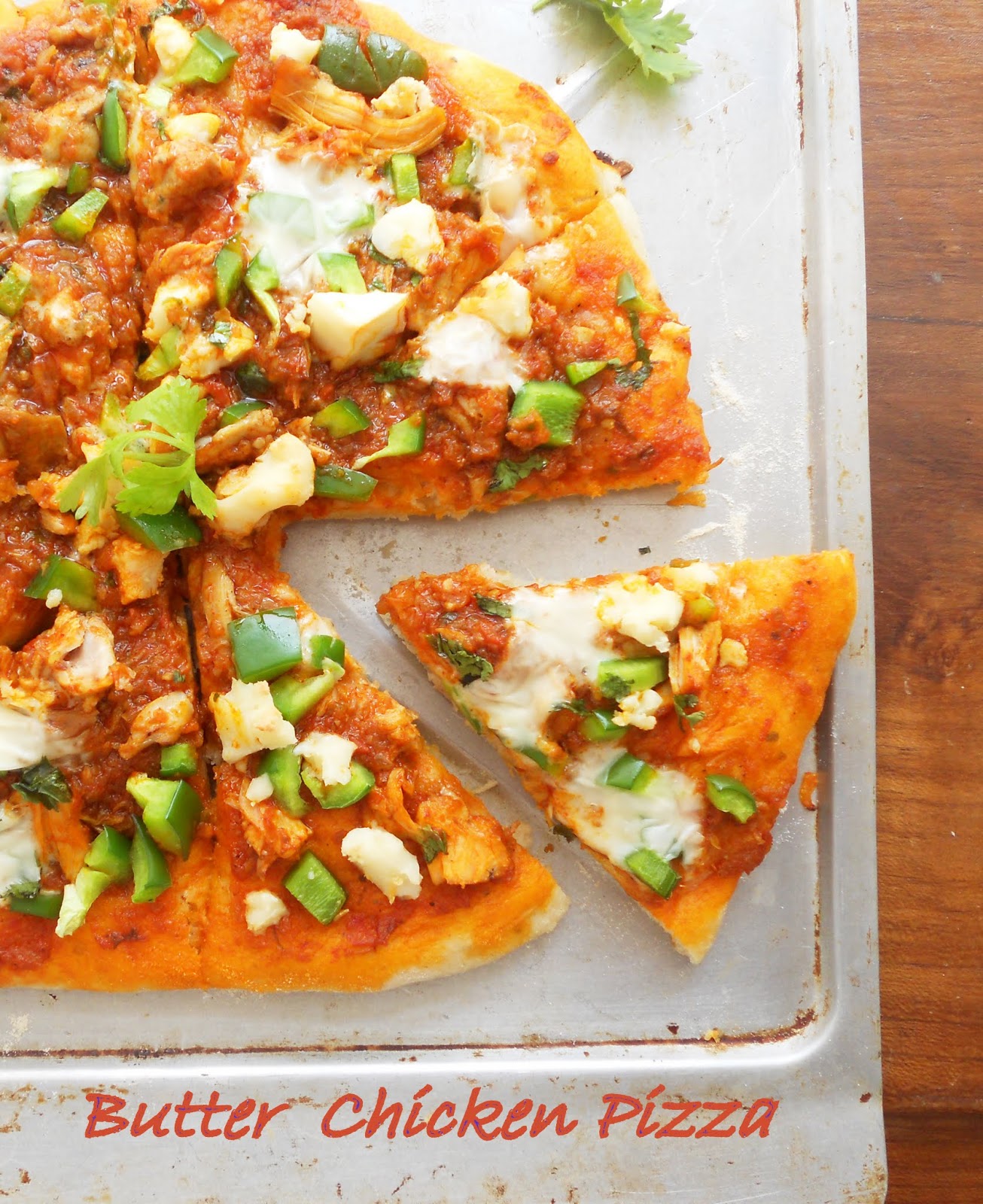 Butter Chicken Pizza.