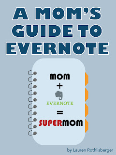 Mom's Guide To Evernote E-book