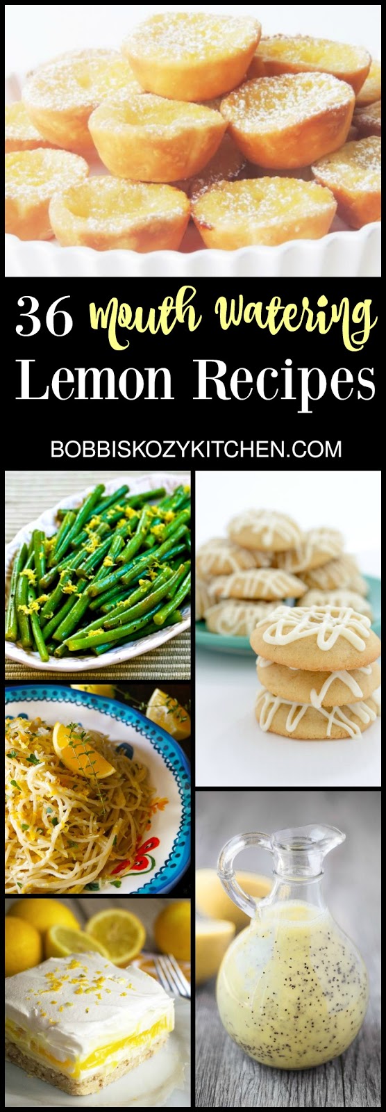 36 Mouth Watering Lemon Recipes Bobbi's Kozy Kitchen