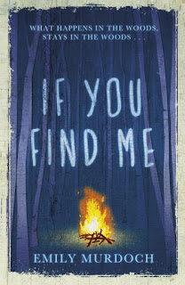 If You Find Me by Emily Murdoch UK hardback cover