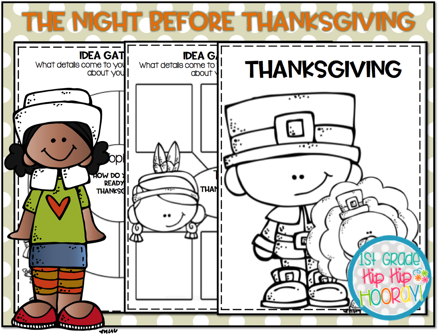 1st Grade Hip Hip Hooray!: 'Twas the Night Before Thanksgiving