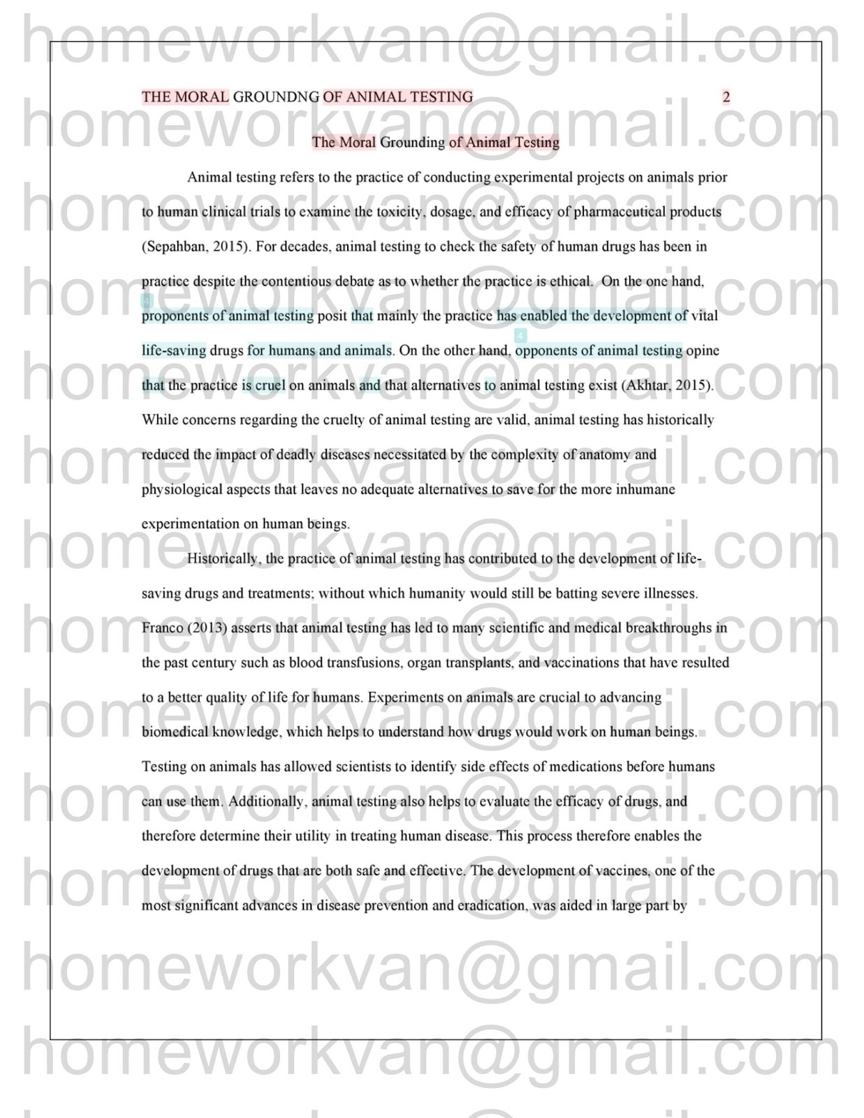 Homeworkvan Official Blog The Moral Grounding Of Animal Testing The Following Is Plagiarism Report For The Moral Grounding Of Animal Testing Final Research Essay Sample By Homeworkvan Narrative Essay Topics For High School Students also Business Plan Writing Services Edmonton Buy Business Report