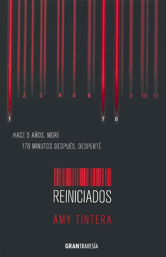 Portada de la novela Reiniciados de Amy Tintera, donde se ve un código de barras color rojo sangre, en un fondo negro, y unas lineas de sangre con números en la parte superior.