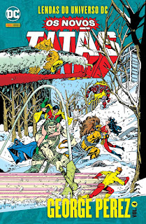 Resenha da HQ Lendas do Universo DC: Os Novos Titãs Vol. 4 Capa da HQ Lendas do Universo DC: Os Novos Titãs Vol. 4