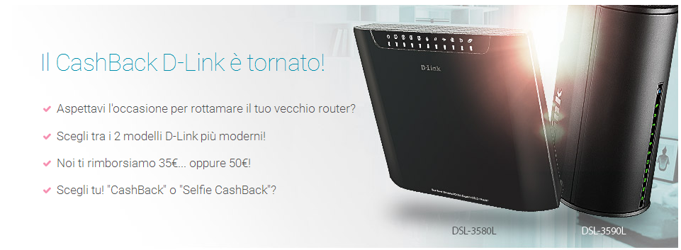 Cashback D-Link se acquisti un nuovo router