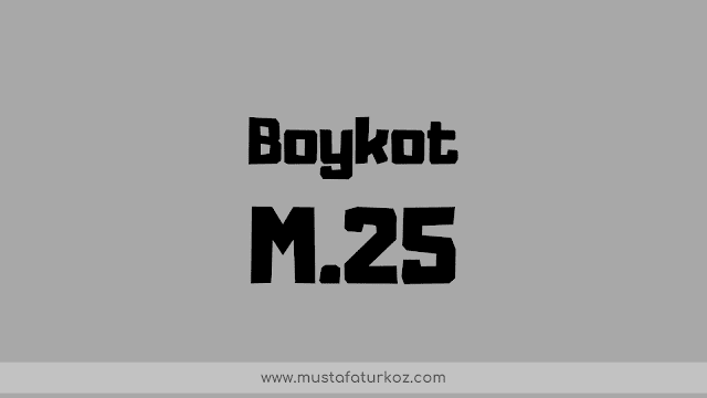 m25 boykot m25 boykot