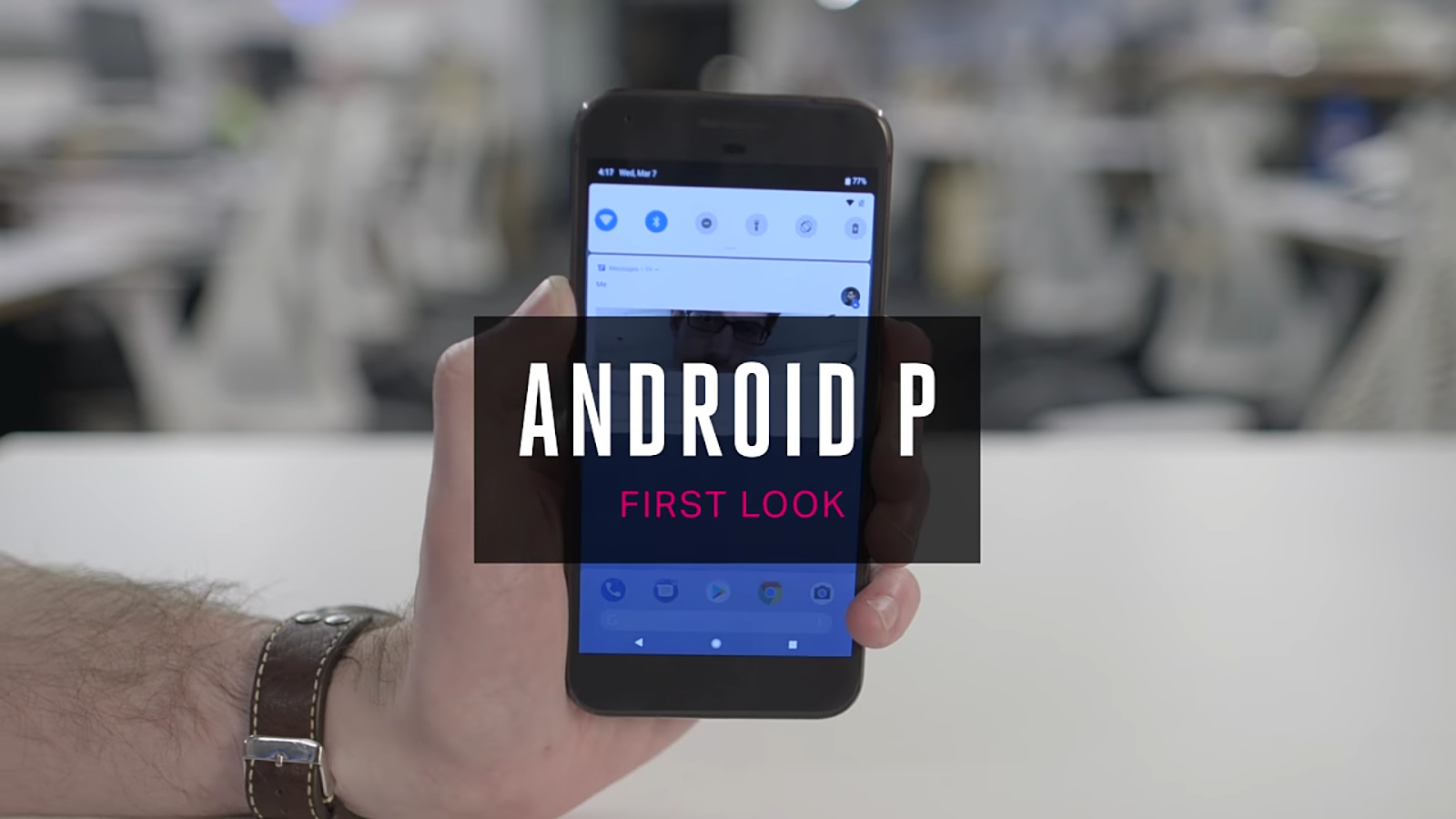Android P First Look