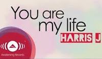You Are My Life - Harris J