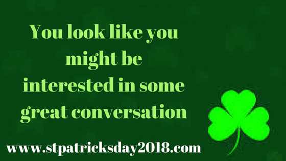 St Patrick's Day 2018 Pickup Lines Images St Patrick's Day 2018 Pickup Lines Images