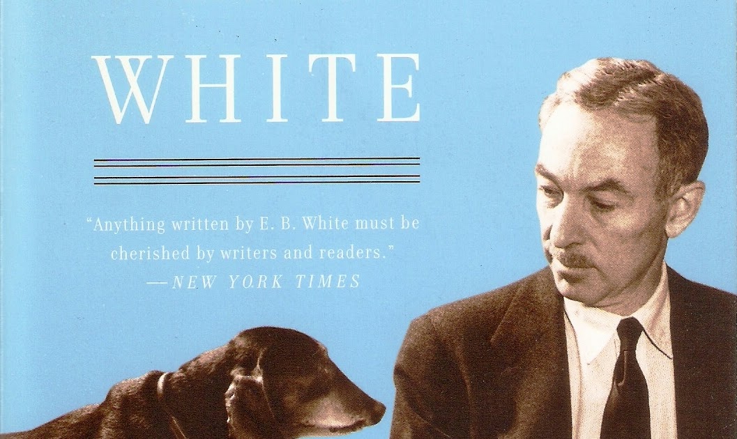 Essays of eb white