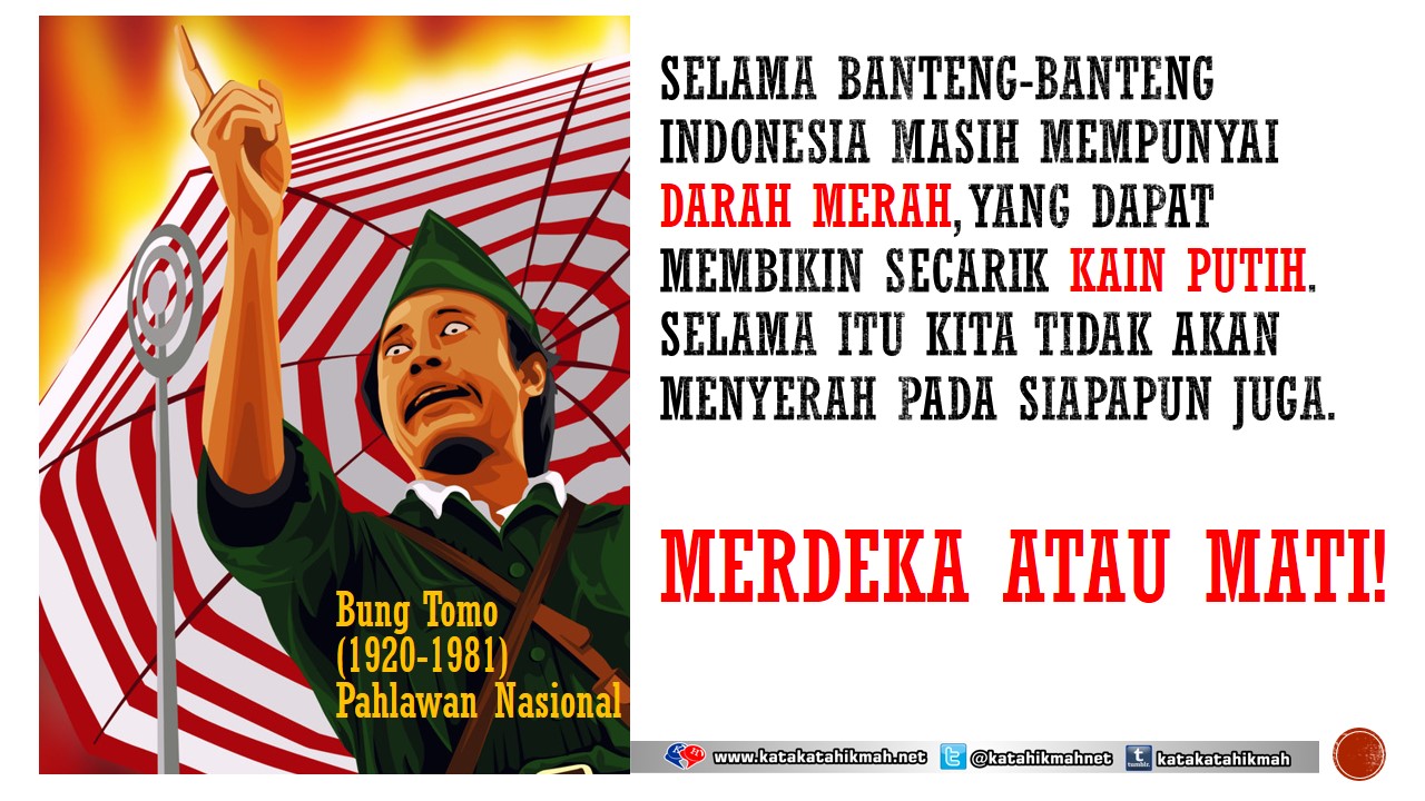 +74 Kumpulan Kata Kata Motivasi Soekarno | Katamottivasi