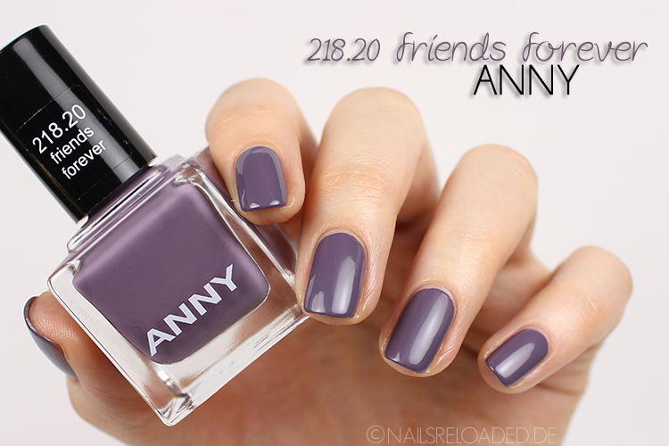 Anny - 218.20 friends forever http://www.nailsreloaded.de/2016/02/nagellack-anny-21820-friends-forever.html