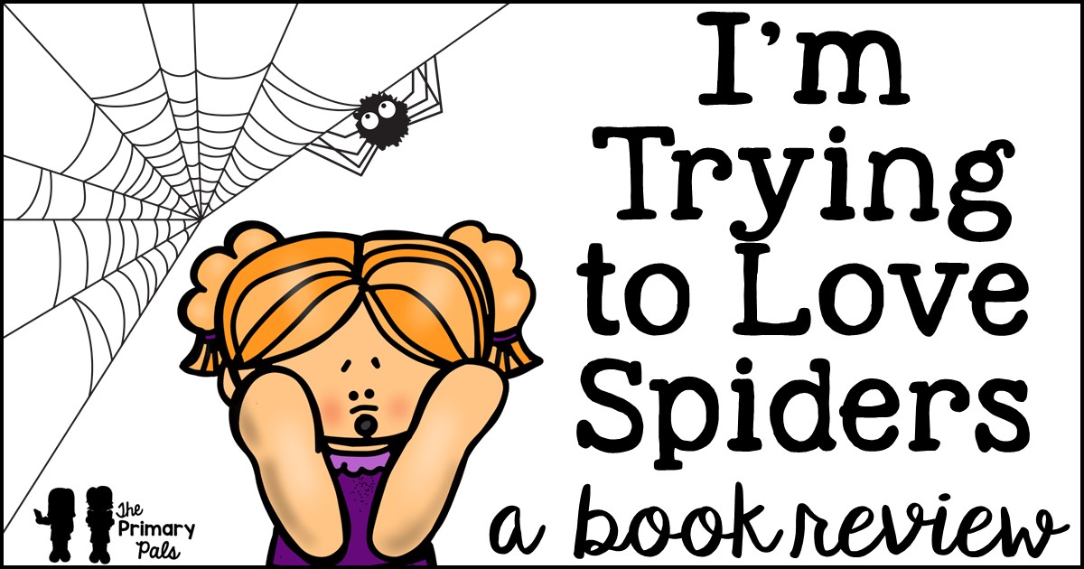 "I'm Trying to Love Spiders" is written and illustrated by Bethany Barton and was a 2016 Children’s Choice Book Award winner. Whether the word spiders bring fond memories of Charlotte or makes you want to run in the opposite direction, you’ll enjoy this informational picture book! "I'm Trying to Love Spiders" is written and illustrated by Bethany Barton and was a 2016 Children’s Choice Book Award winner. Whether the word spiders bring fond memories of Charlotte or makes you want to run in the opposite direction, you’ll enjoy this informational picture book!