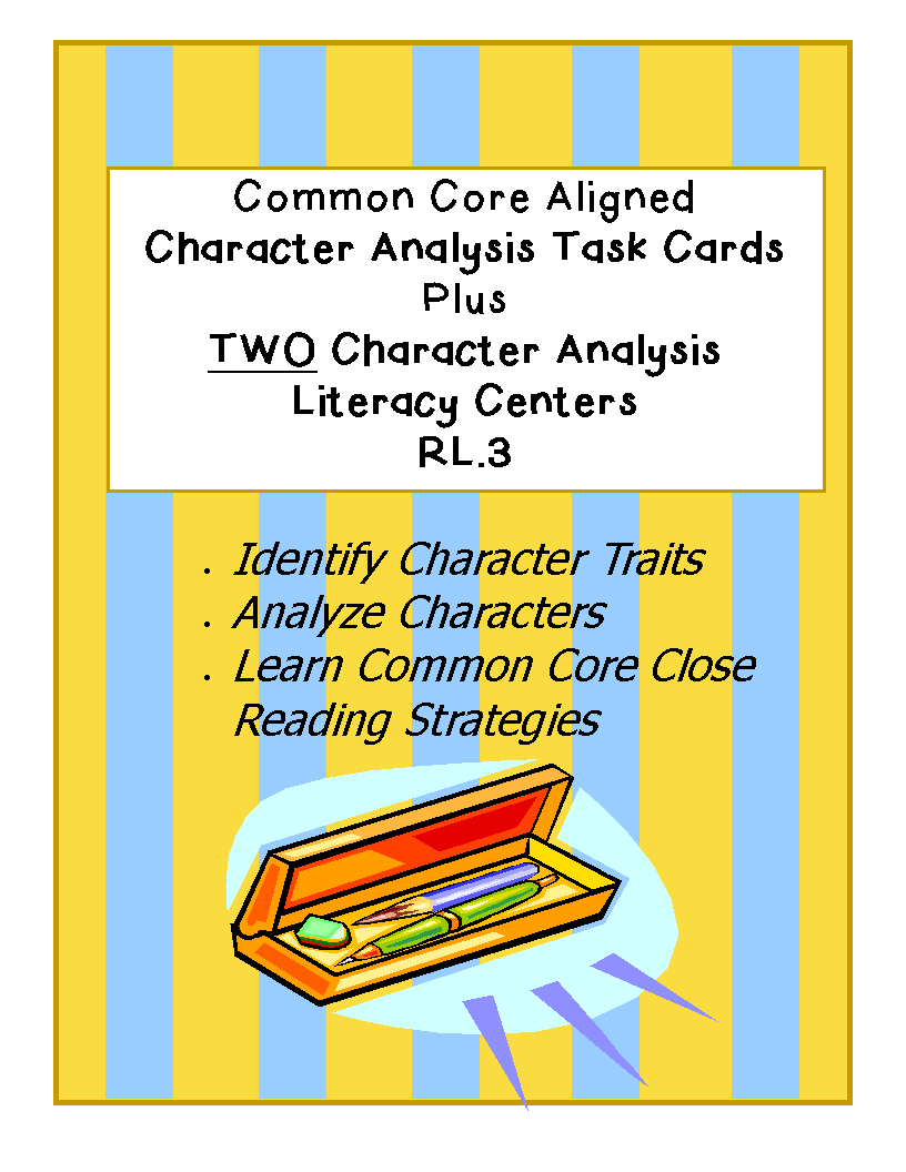 Literacy & Math Ideas: Common Core Character Analysis Task Cards
