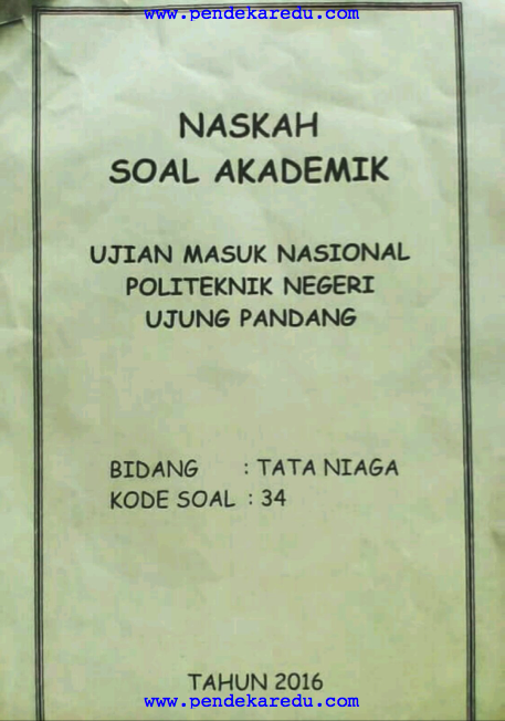 Soal Umpn Bidang Tata Niaga 2018 Soal Umpn Bidang Tata Niaga 2018