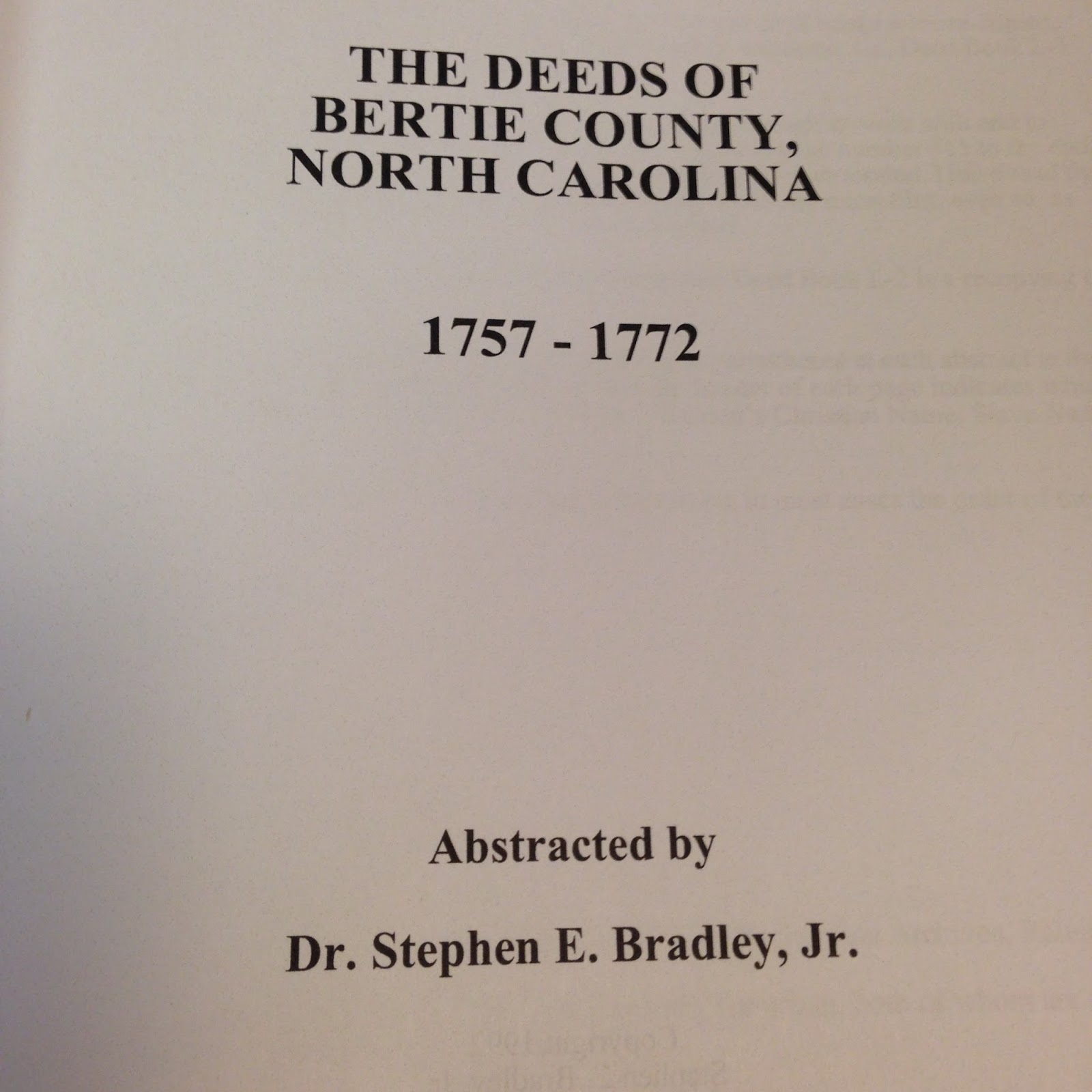 Leaves & Branches The Deeds of Bertie Co., NC, 1757 1772