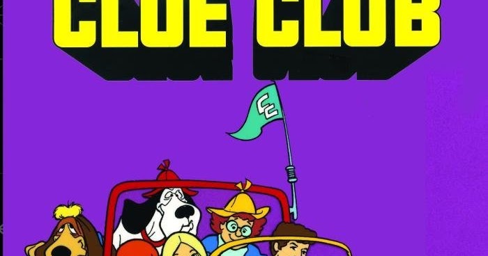 Unreal TV : 'Clue Club' DVD: That '70s Saturday Morning Hanna-Barbera Cop  Show