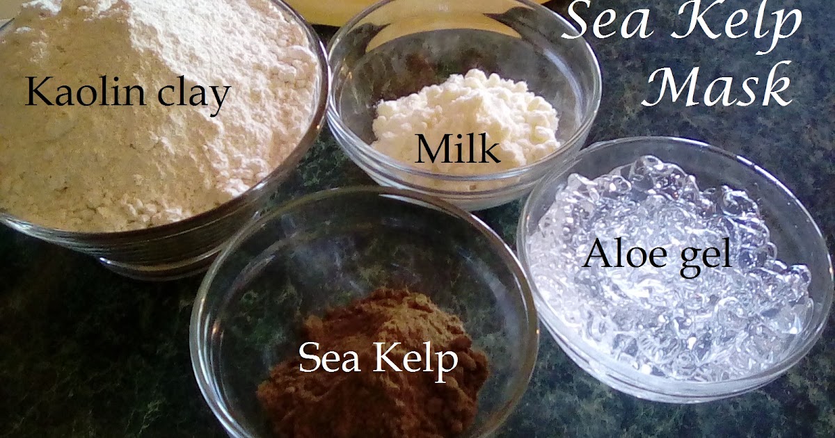 Natures Home Spa Sea Kelp Face Mask Recipe, the Ocean's superfood for