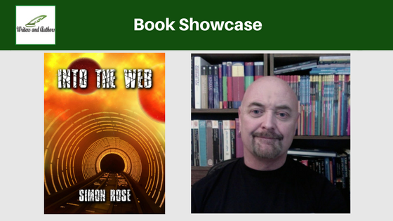 Book Showcase: Into The Web (Shadowzone Book 2) by Simon Rose