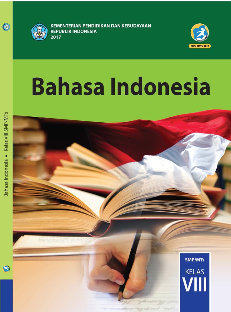 Buku Bahasa Indonesia kelas 8 kurikulum 2013 revisi 2017  Blog