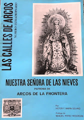 REVISTA DE LAS CALLES DE ARCOS DEDICA A NUESTRA SEÑORA DE LAS NIEVES 1975