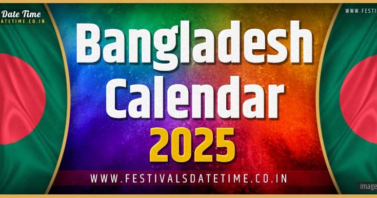 2025 Bangladesh Festivals Calendar 2025 Bangladesh Holidays Calendar 