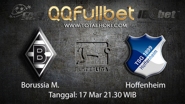 BOLA88 - PREDIKSI TARUHAN BOLA BORUSSIA MONCHENGLADBACH VS HOFFENHEIM 17 MARET 2018 ( GERMAN BUNDESLIGA )