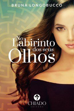 No labirinto dos teus olhos