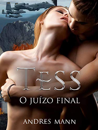 Tess - O Juízo Final - Andres Mann