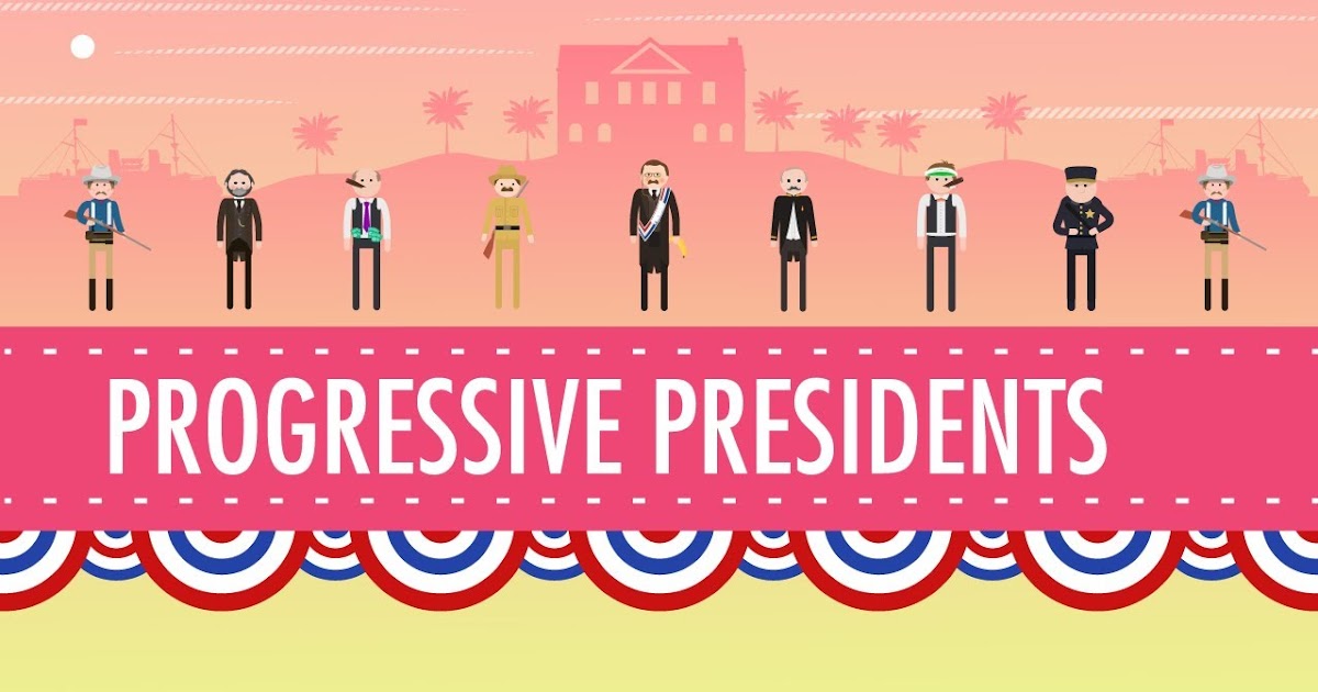The Daily View Crash Course John Green 'Progressive Presidents U.S