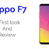 Oppo launched  its flagship smartphone Oppo F7 in India with 25MP selfie camera with AI , Oppo F7 2018.
