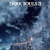 Jogo da vez: Dark Souls III - Ashes of Ariandel (PC)