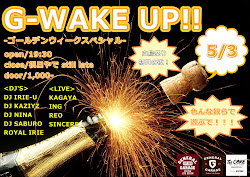 G-WAKE UP!!