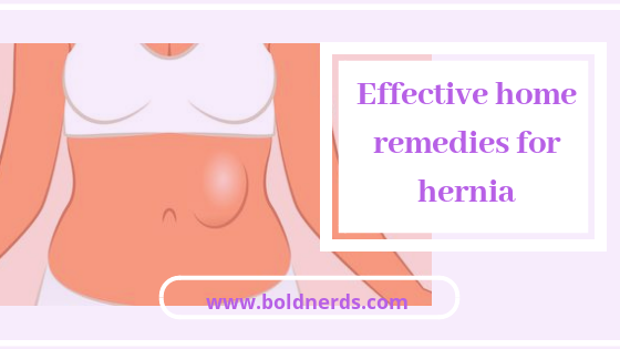 Effective Natural Home Remedies for Hernia