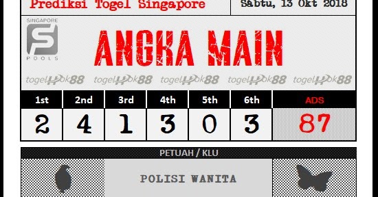 PREDIKSI SINGAPORE POOLS 13 OKTOBER 2018 Prediksi Togel Hari Ini