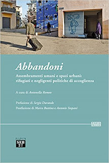 Abbandoni. Assembramenti Umani E Spazi Urbani: Rifugiati PDF Abbandoni. Assembramenti Umani E Spazi Urbani: Rifugiati PDF
