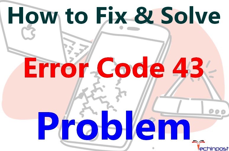 How to Fix Code 43 Error WORLD BEST COMPUTERS AND MOBILES TRICKS