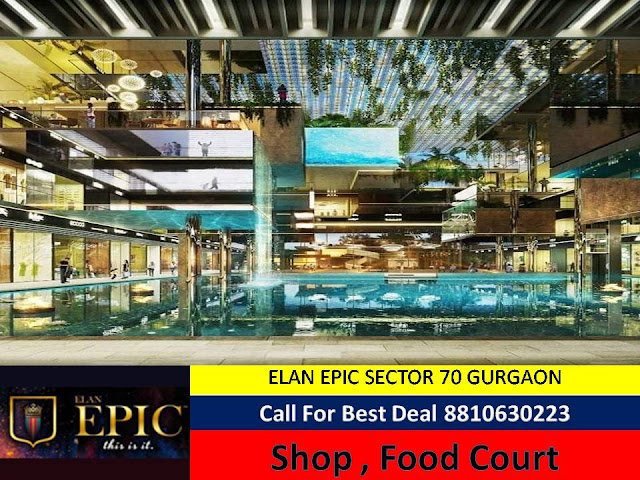 https://newelansector70gurgaon.blogspot.com/2018/12/food-court-elan-epic-sector-70-gurgaon.html