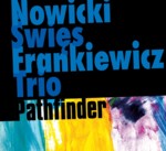 Nowicki / Święs / Frankiewicz Trio