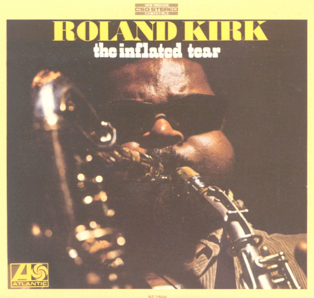 Rahsaan Roland Kirk Black Root Aint No Sunshine Rahsaan Roland Kirk Black Root Aint No Sunshine