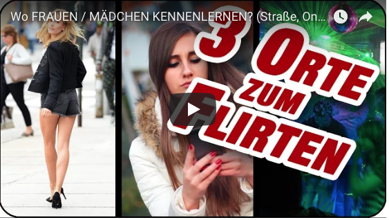 Wo FRAUEN / MÄDCHEN KENNENLERNEN? (Straße, Online, Disco) | ChrissKiss