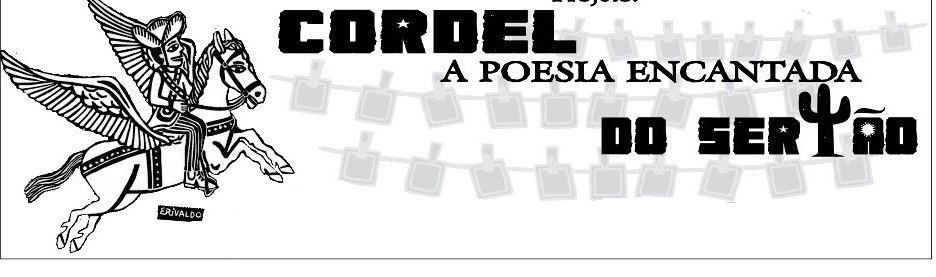 Cordel, a Poesia Encantada do Sertão 