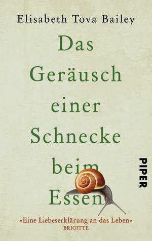 http://www.piper.de/buecher/das-geraeusch-einer-schnecke-beim-essen-isbn-978-3-492-30237-1